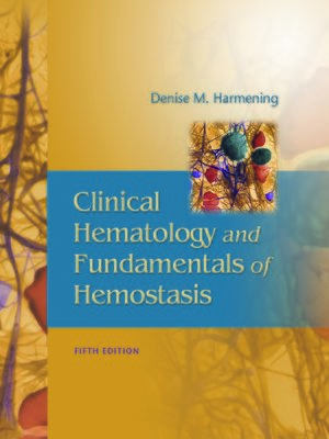 cover image of Clinical Hematology and Fundamentals of Hemostasis